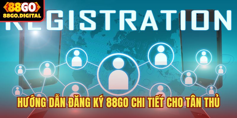 Đăng ký 88GO